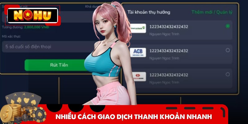 Nhiều cách giao dịch thanh khoản nhanh dành cho bạn